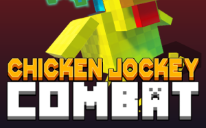Chicken Jockey Combat
