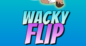 Wacky Flip